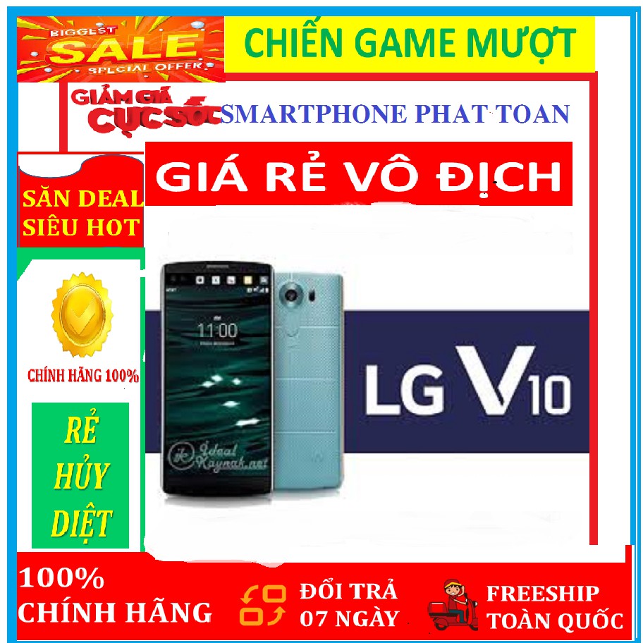 Điện thoại siêu rẻ LG V10 ( bản 2 sim ) 64G/ram4G Fullbox, Chơi LIÊN QUÂN-FREE FIRE mượt