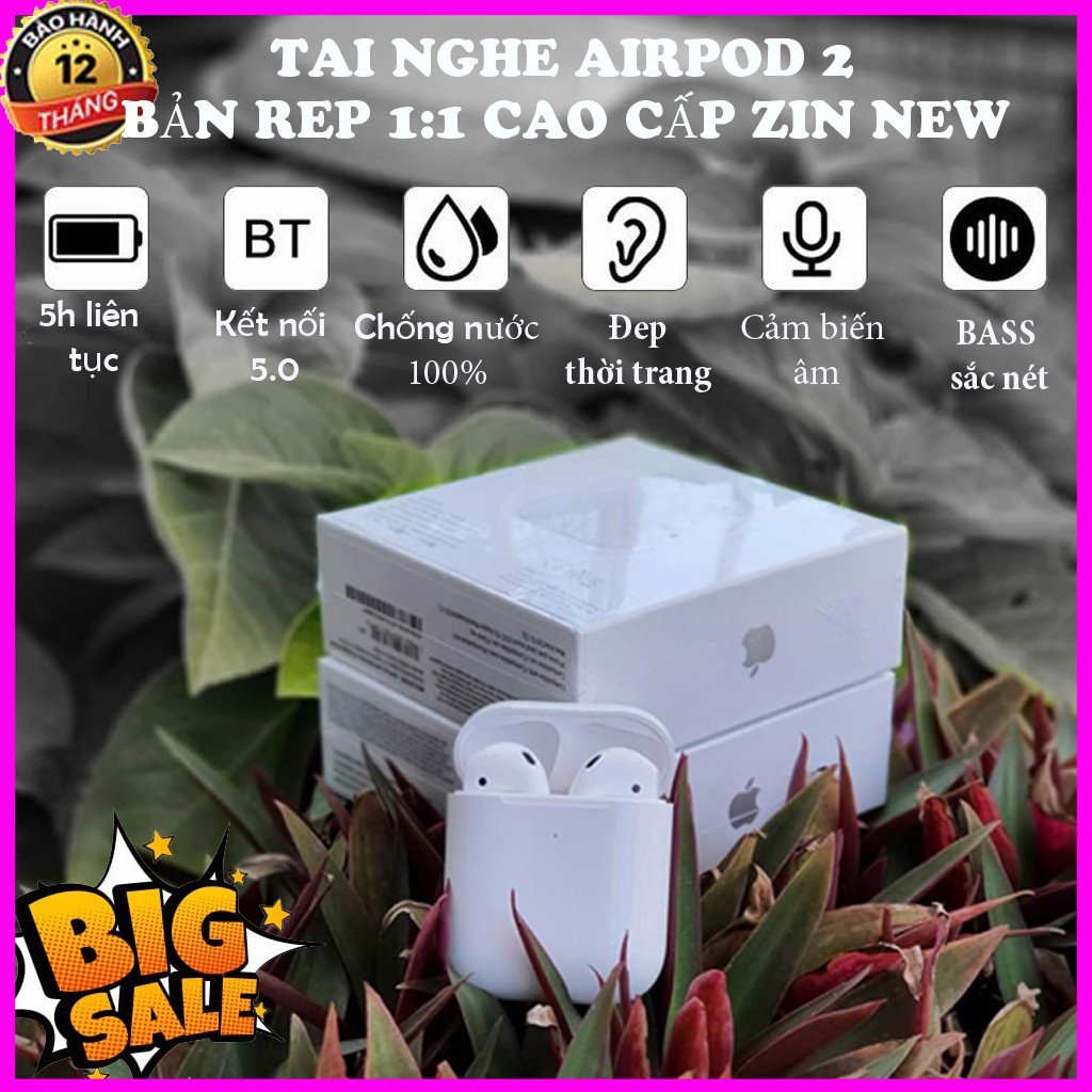 Airpods 2 1.1 Đầy đủ chức năng Định vị - Đổi tên - PopUp ( BẢO HÀNH 12 THÁNG )