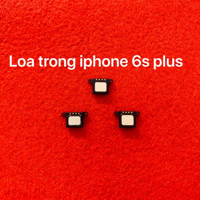 Loa iphone 6s plus. 6G. 6plus. 6s (loa trong 900)