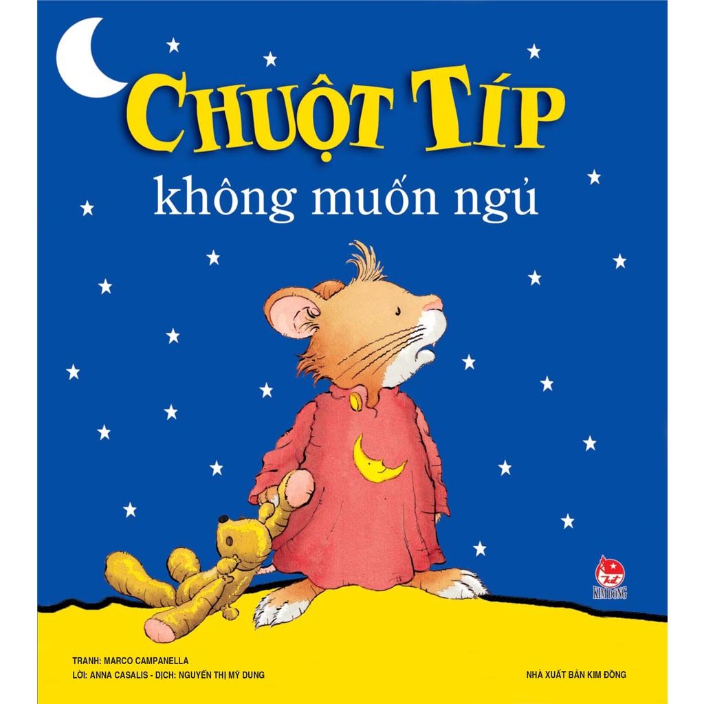 Sách - Chuột Típ - Không Muốn Ngủ (Tái Bản 2022)