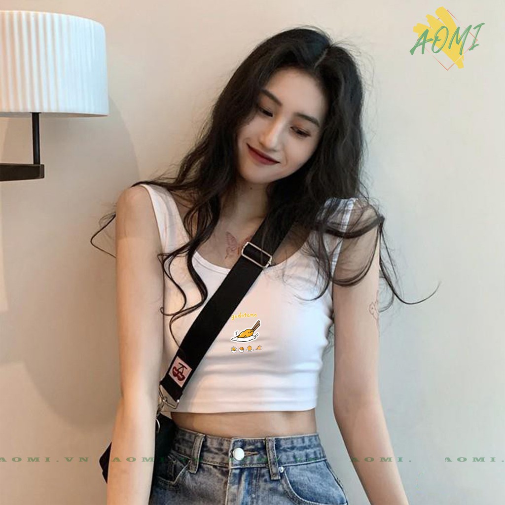 Áo Croptop [Nhiều mẫu lựa] Gudetama Egg Cute ba Lỗ Kiểu Sexy Cổ rộng loại 1 free size < 53kg hai dây Aomi