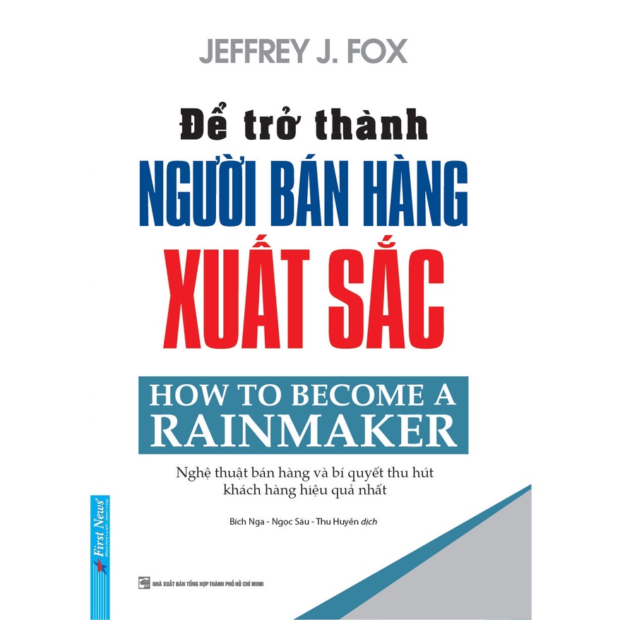 Sách First News - Để Trở Thành Người Bán Hàng Xuất Sắc