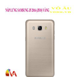 NẮP LƯNG SAMSUNG J5 2016 MÀU VÀNG