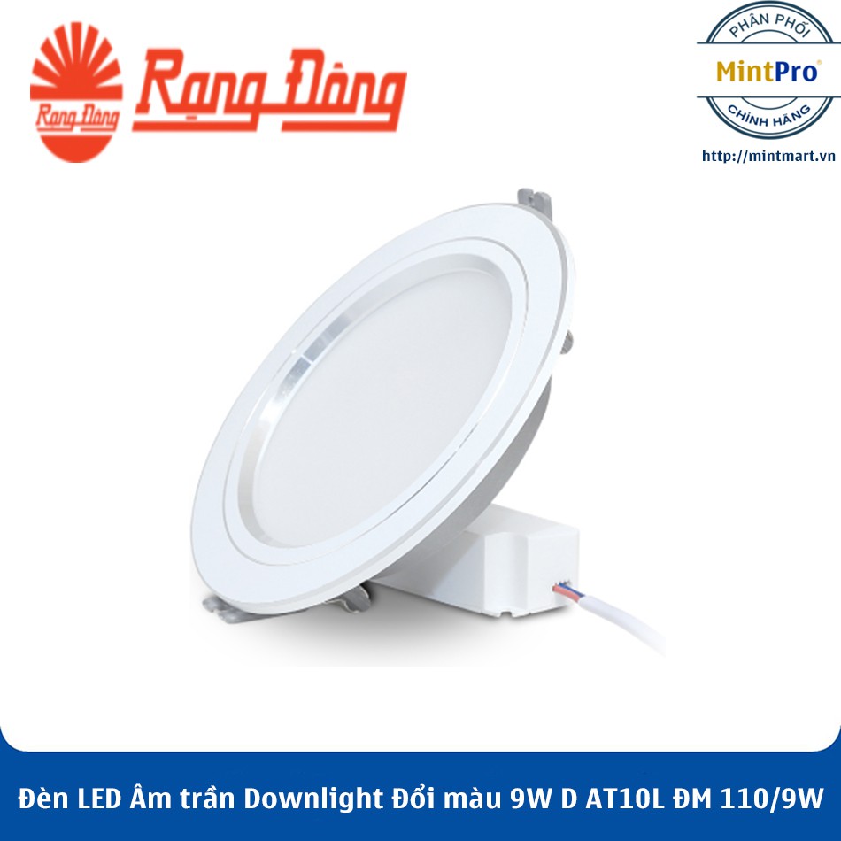 Đèn LED Âm trần Downlight Đổi màu 9W D AT10L ĐM 110/9W Rạng Đông- Hàng Chính Hãng