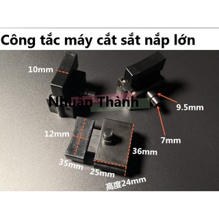 Công tắc máy cắt săt 350mm nắp lớn