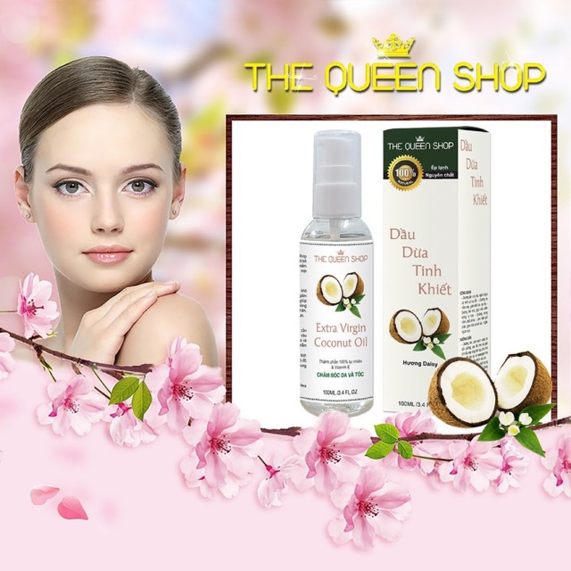 Tinh dầu dừa, tinh dầu oliu The Queen Shop