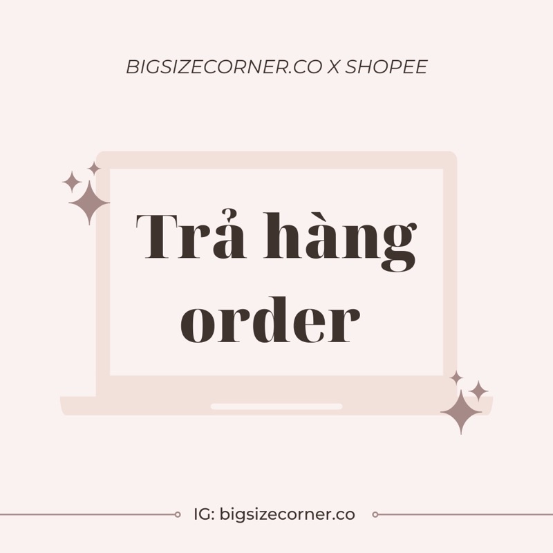 TRẢ HÀNG ORDER