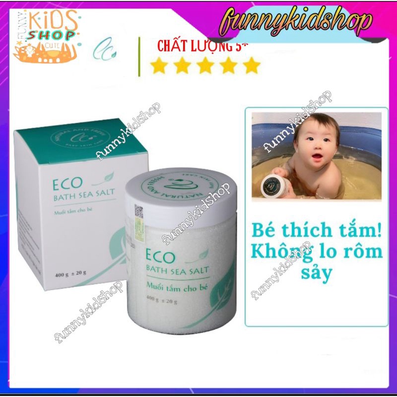 Muối Tắm Bé Eco 400gr - Muối tắm Eco - Muối tắm bé thảo dược Eco- Muối tắm sinh dược Eco - hết rôm sảy, dị ứng tặng cốc