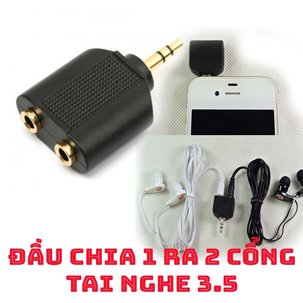 Jack chia cổng tai nghe 3.5mm 1 ra 2 Loại Tốt