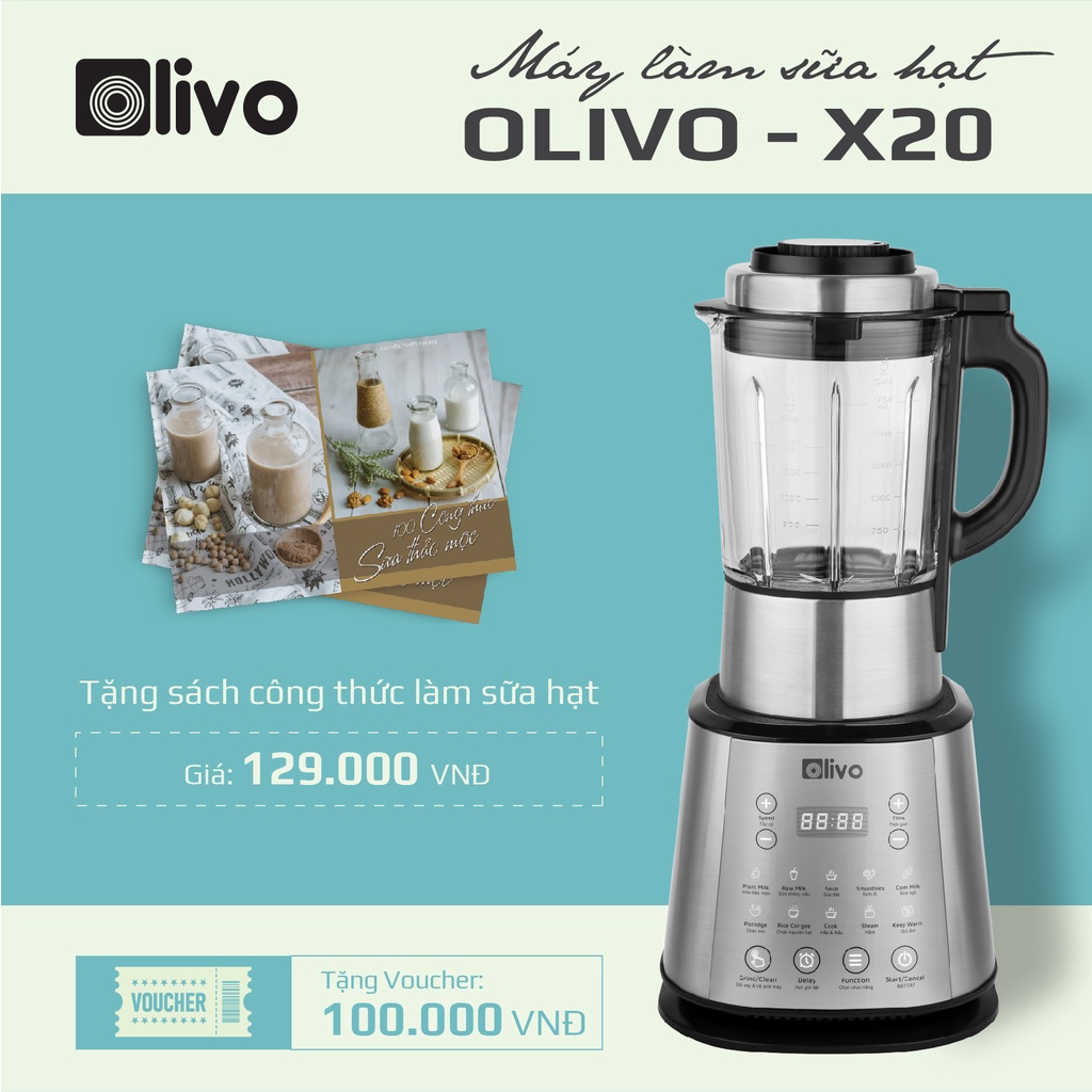 [Mã INCU300 giảm đến 300K đơn 499K] Máy Làm Sữa Hạt OLIVO X20 - 12 Chức Năng - Dung Tích 1.75L - Công Suất 1800W