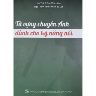 Sách - Từ vựng chuyên Anh dành cho kỹ năng nói