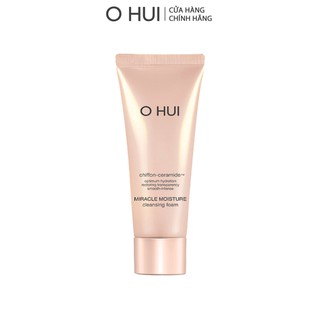 [HB Gift] Sữa rửa mặt dưỡng ẩm OHUI Miracle Moisture Cleansing Foam 80ml Gimmick