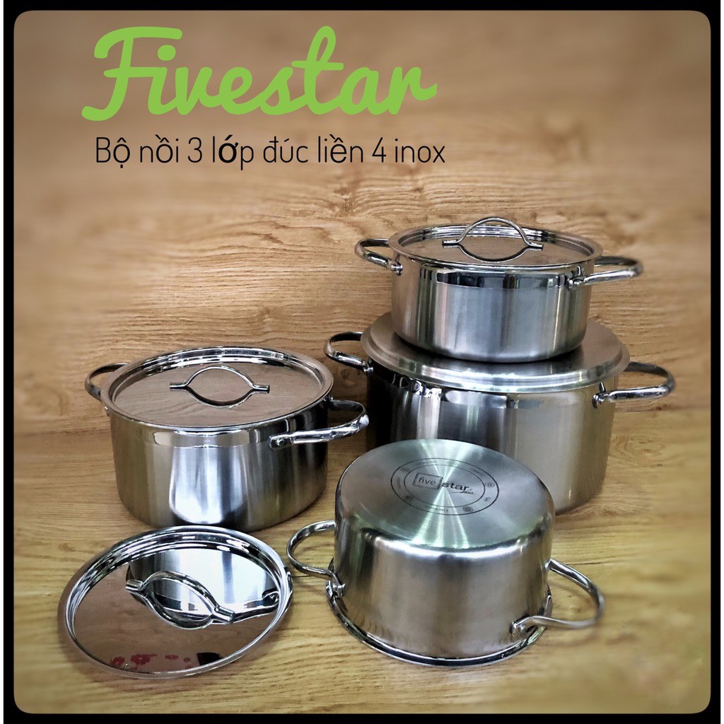 Bộ nồi Fivestar 4 chiếc 3 lớp đáy liền-inox 304