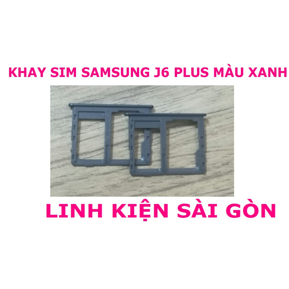 KHAY SIM SAMSUNG J6 PLUS MÀU XANH
