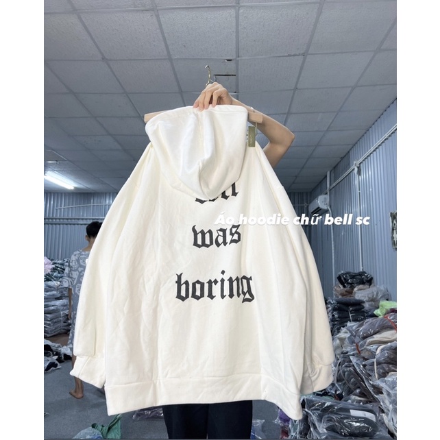 Áo hoodie nỉ bông in chữ BORING form rộng unisex nam nữ