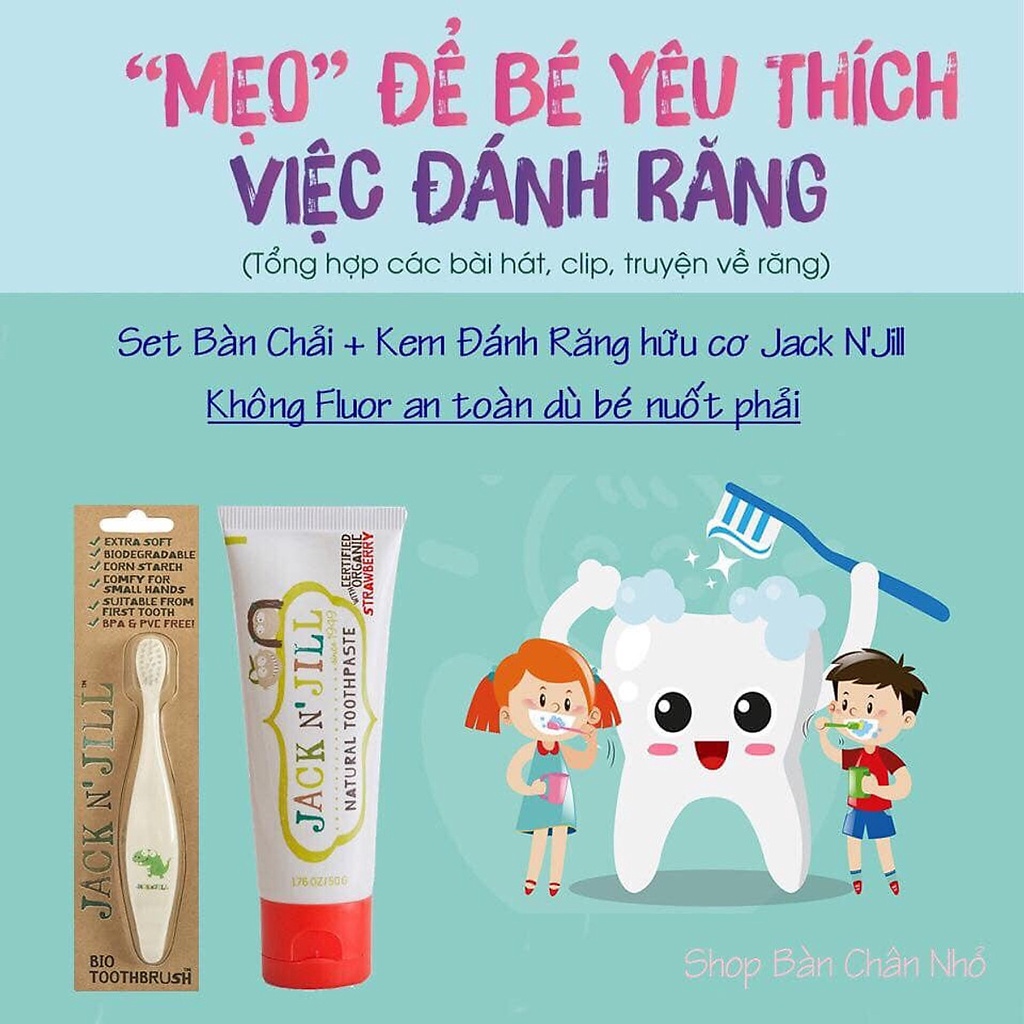 Set Bàn chải và kem đánh răng hữu cơ vị hoa quả an toàn cho bé Jack N' Jill