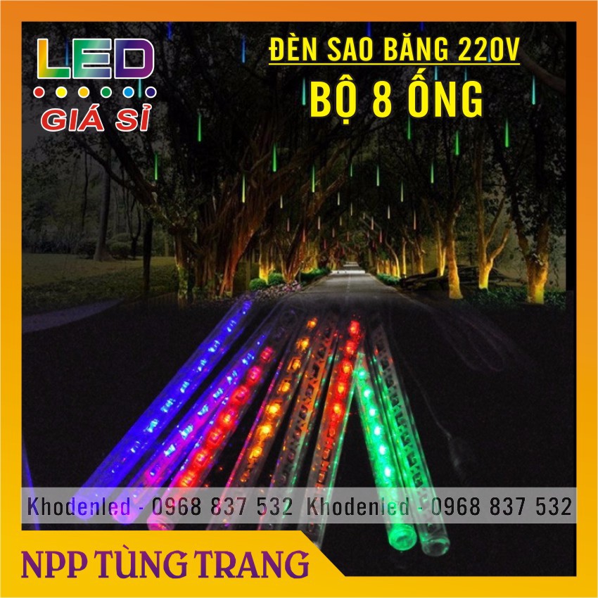 Bộ đèn LED Sao băng 8 ống điện 220V