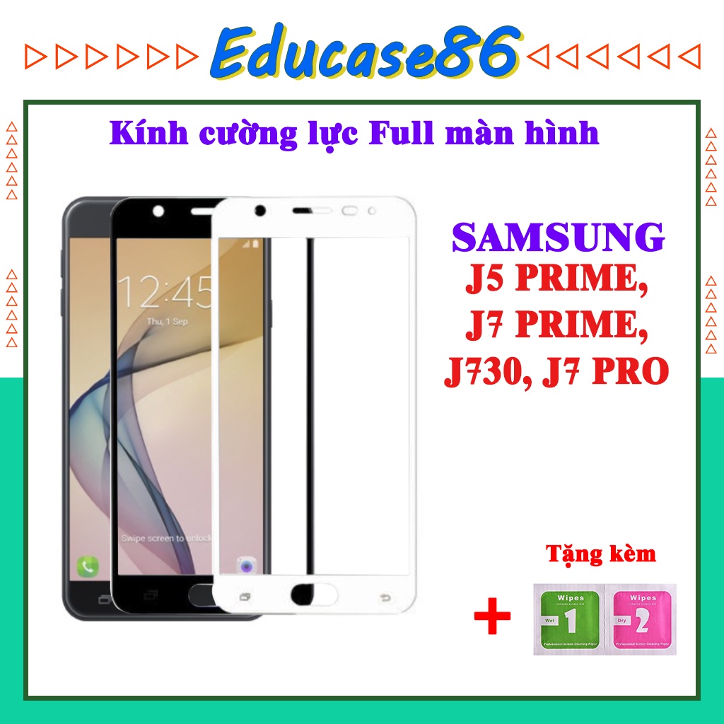 Kính Cường lực Samsung J5 Prime/ Samsung J7 Prime/ Samsung J730/J7 Pro 9D Full Màn Hình (Tặng Kèm Giấy lau)