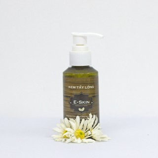 Kem tẩy lông E-Skin - Tẩy vĩnh viễn sau 3 lần