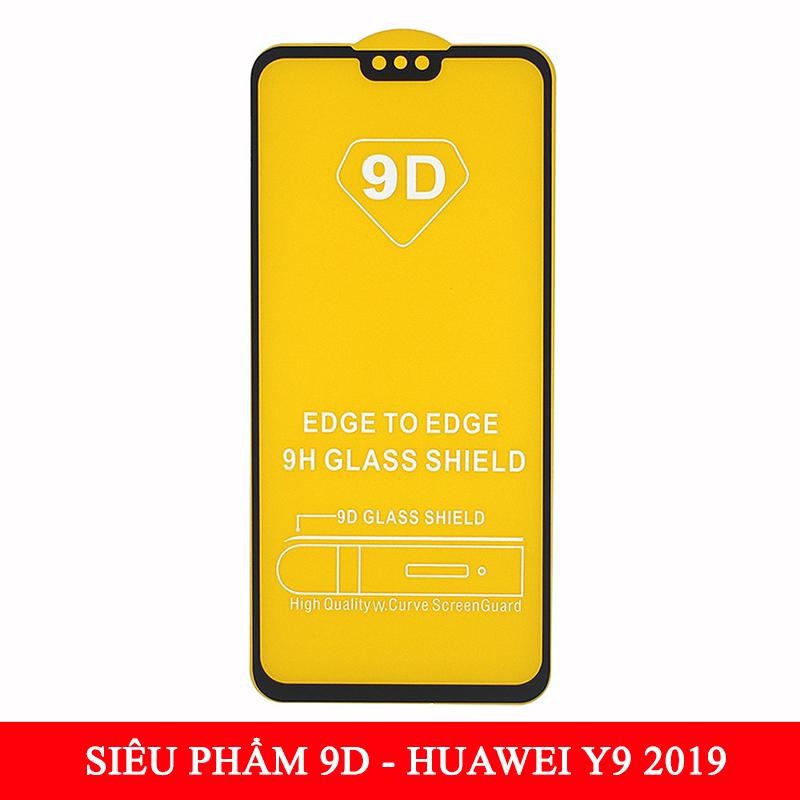 Kính cường lực Huawei Full Màn nova 3i/2i/7i/3/3e/4/y6p/y9s/y9 2019/y9 prime 2019/y7 pro 2018/y7 pro 2019/P20 lite