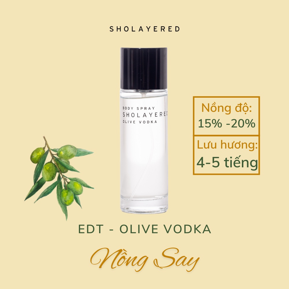 Nước hoa nam nữ unisex EDT Sholayered Chính hãng Nhật Bản 100ml [Olive Vodka]