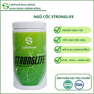 Ngũ cốc dinh dưỡng Stronglife, ngũ cốc cho người tập Gym, ngũ cốc Lolifood