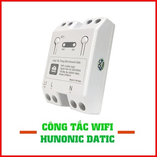 Công tắc thông minh Hunonic Datic điều khiển 1 thiết bị