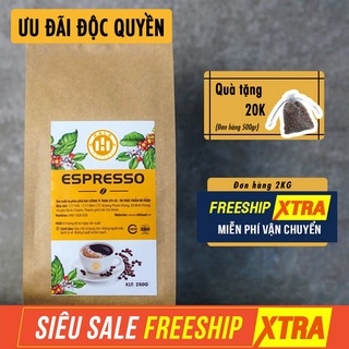 Cà phê pha Espresso Arabica Catimor Hala - 500gr
