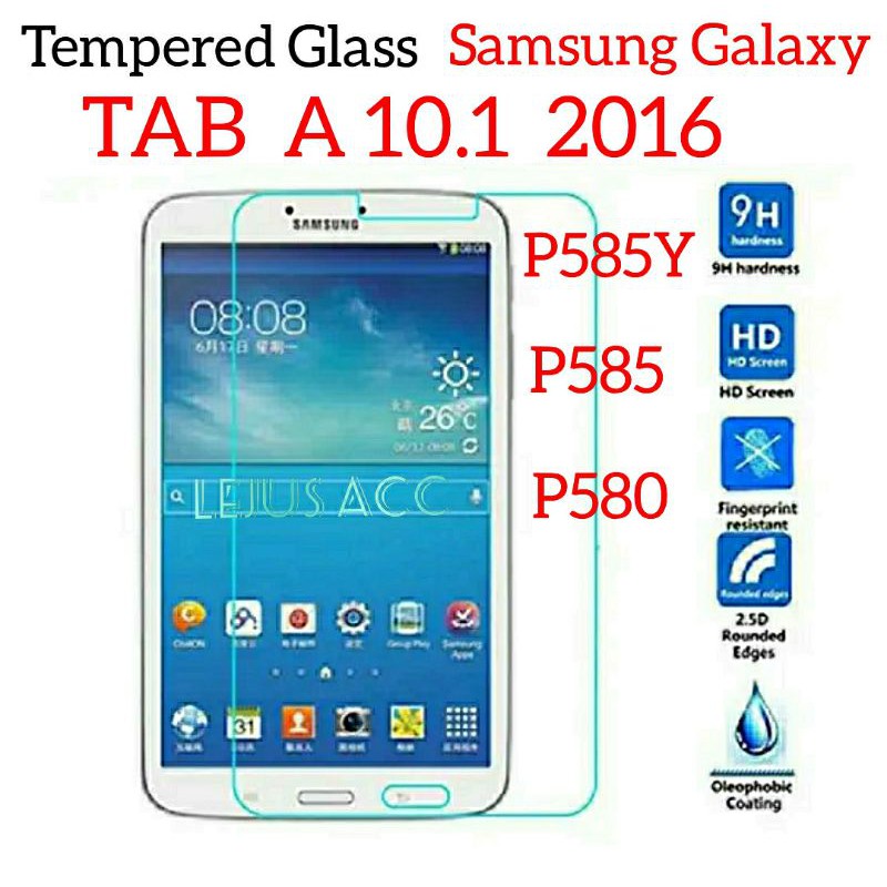 Kính Cường Lực 9h 0.3mm 2.5d Cho Samsung Galaxy Tab A 10.1 2016 P585y P585 P580