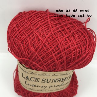 Lace sunshine xuất ý , sợi trơn size khoảng 1mm , sợi thoáng mát phù hợp dùng mùa hè