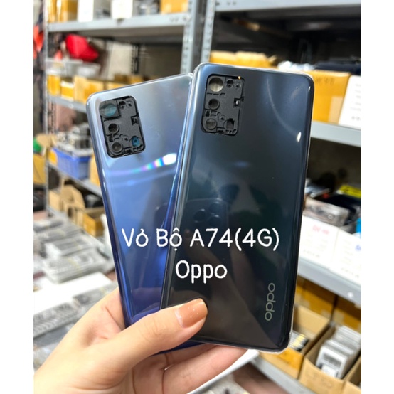 Vỏ Bộ A74  Oppo