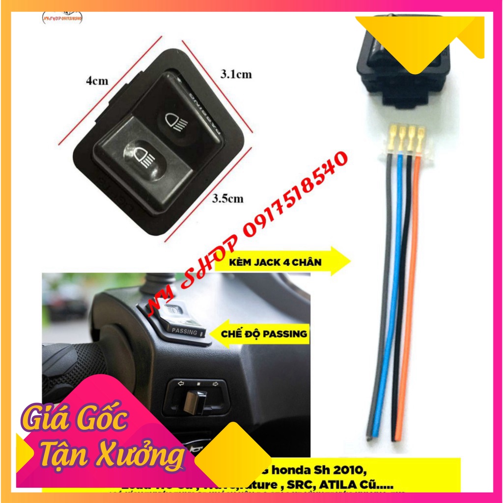 công tắc passing SH độ chế cho mọi loại xe đời cũ kèm jack cắm (Ảnh Sp thật)
