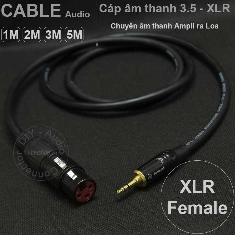 Cáp 3.5mm sang XLR balanced audio và microphone DIY 0.8M đến 5M