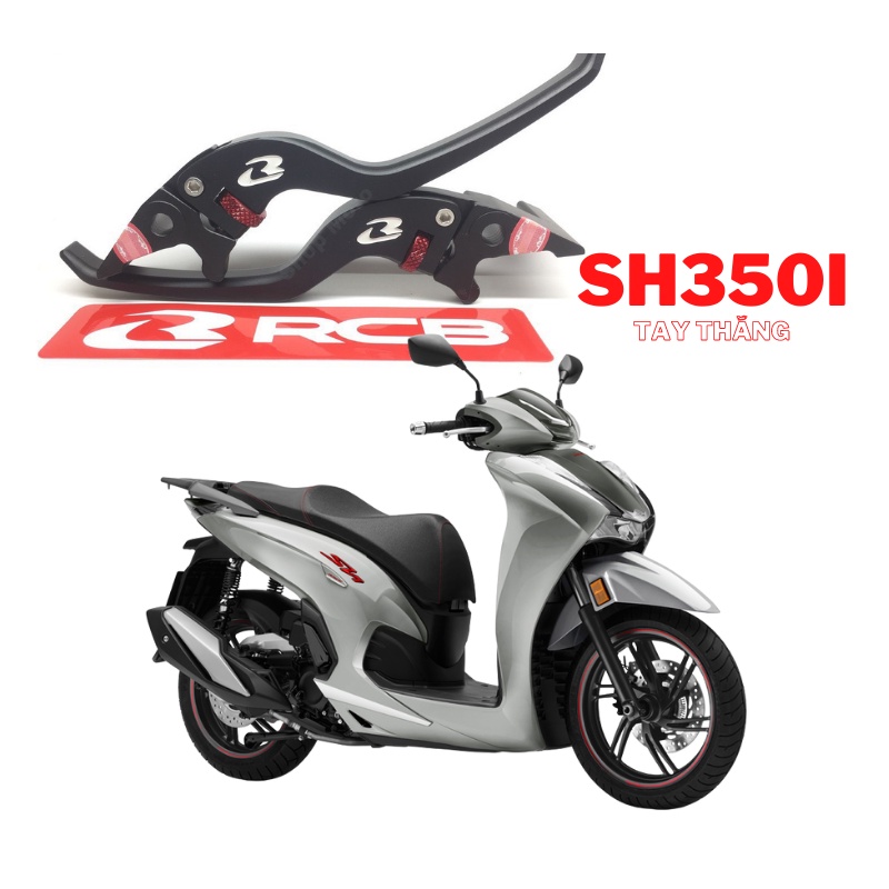 Tay Thắng RCB Chính Hãng Gắn Sh Việt 350i