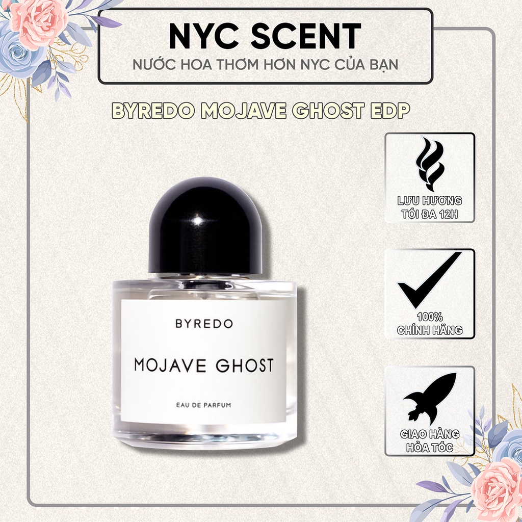 Nước hoa nữ Byredo Mojave Ghost thơm mát 4 mùa NYC_SCENT