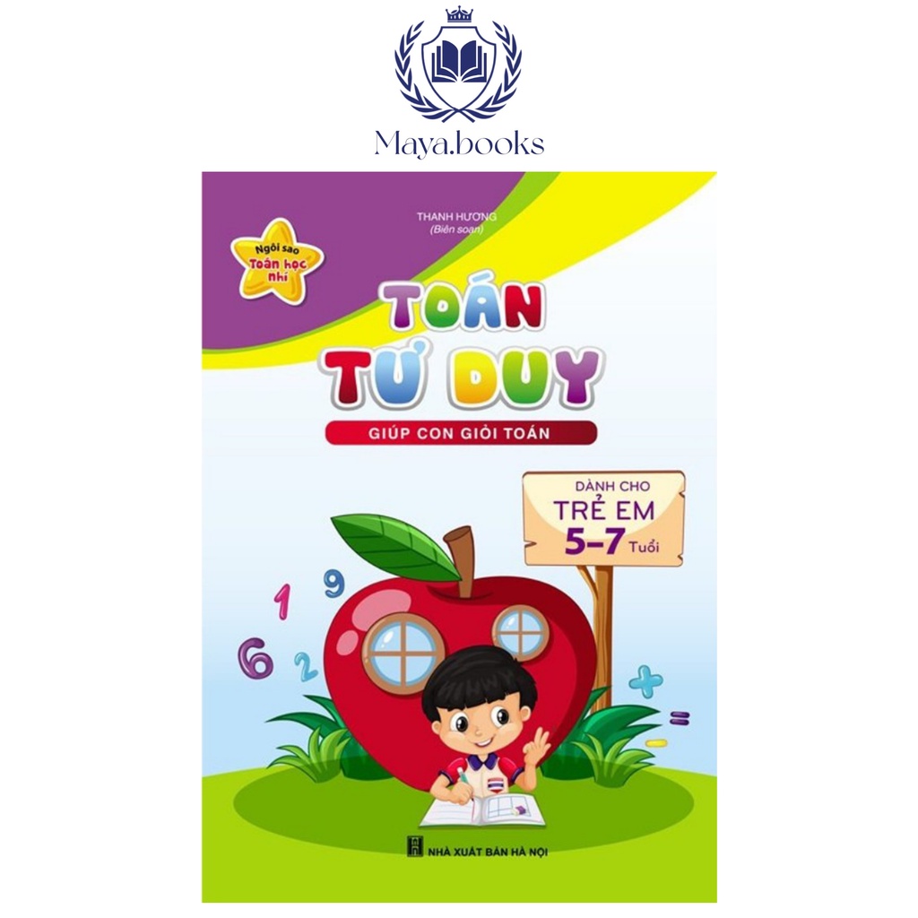 Sách - Toán tư duy dành cho trẻ 5-7 tuổi tác giả Thanh Hương