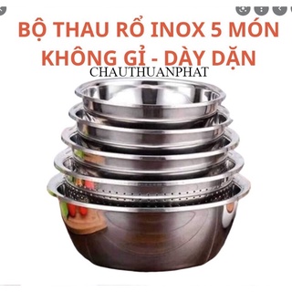 Sét thau rổ 5 món inox - 5 món rổ chậu cao cấp - bộ thau rổ inox đa năng -châu thuận phát