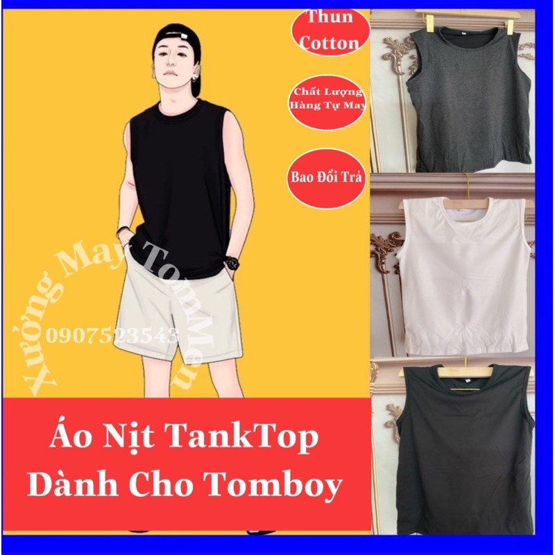 Áo Nịt Ngực TomBoy Dáng TankTop ( Hàng Cao Cấp Xưởng Tự May )