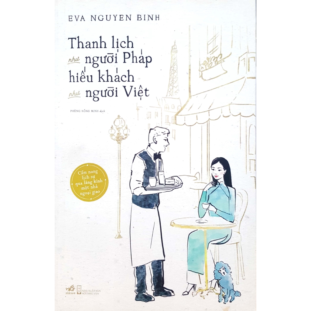 Sách - Thanh Lịch Như Người Pháp, Hiếu Khách Như Người Việt