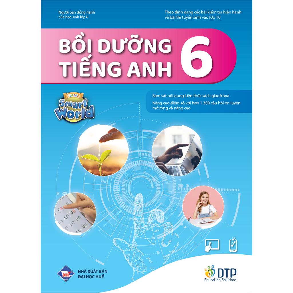 Sách - DTPbooks - Bồi Dưỡng Tiếng Anh 6 i-Learn Smart World | BigBuy360 - bigbuy360.vn