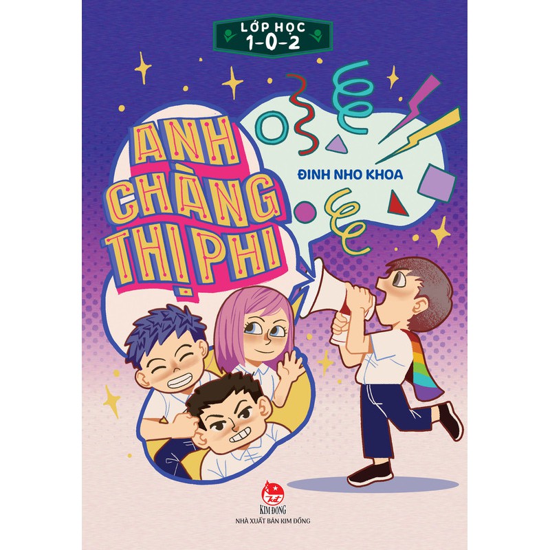 Lớp Học 1-0-2 - Anh Chàng Thị Phi