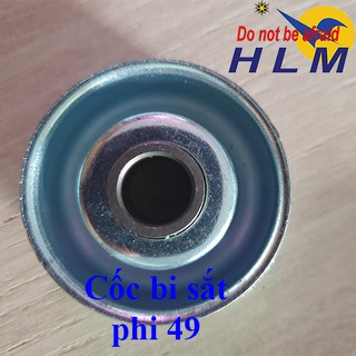 Cốc bi sắt phi 49,cốc bi con lăn,con lăn băng tải,máy ép con lăn