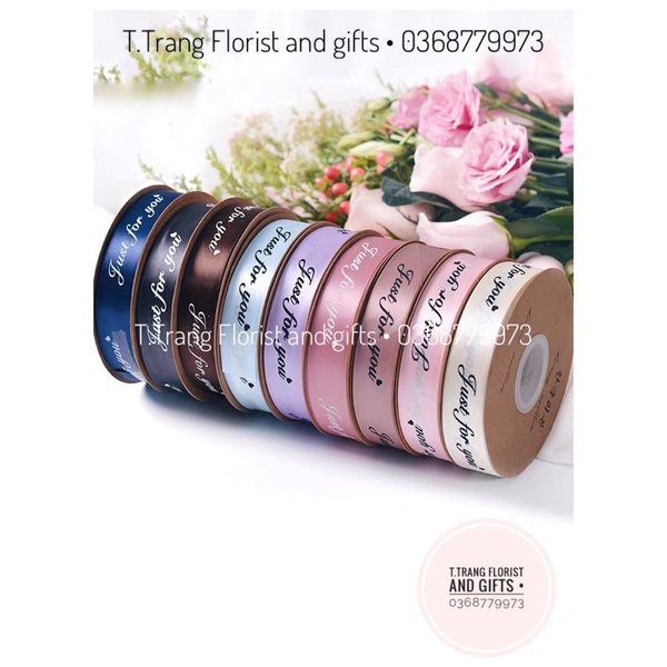 Ruy Băng Lụa Chữ &quot;JUST FOR YOU&quot; 2,5cm gói hoa trang trí gói quà tặng