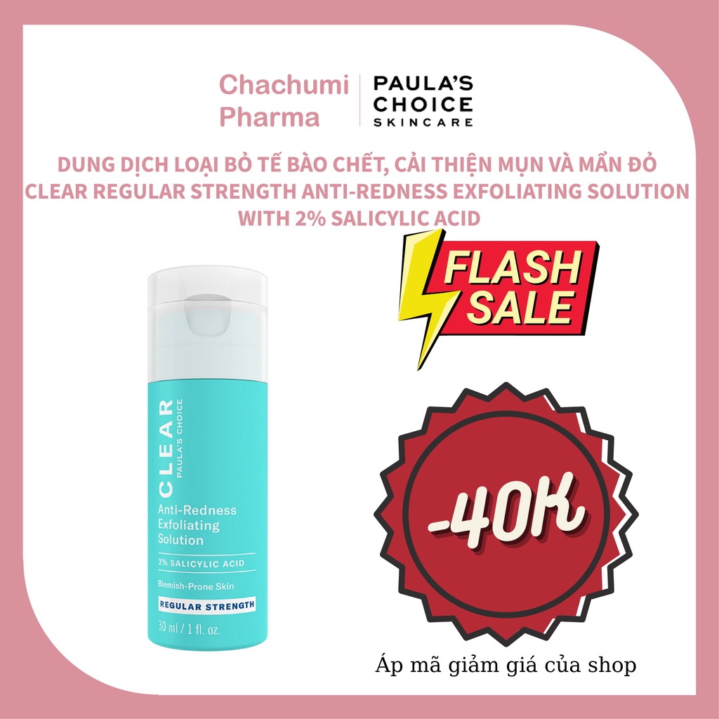 Tẩy da chết BHA Paula's Choice clear regular strength with 2% salicylic acid ngừa mụn giảm sưng đỏ 30ml