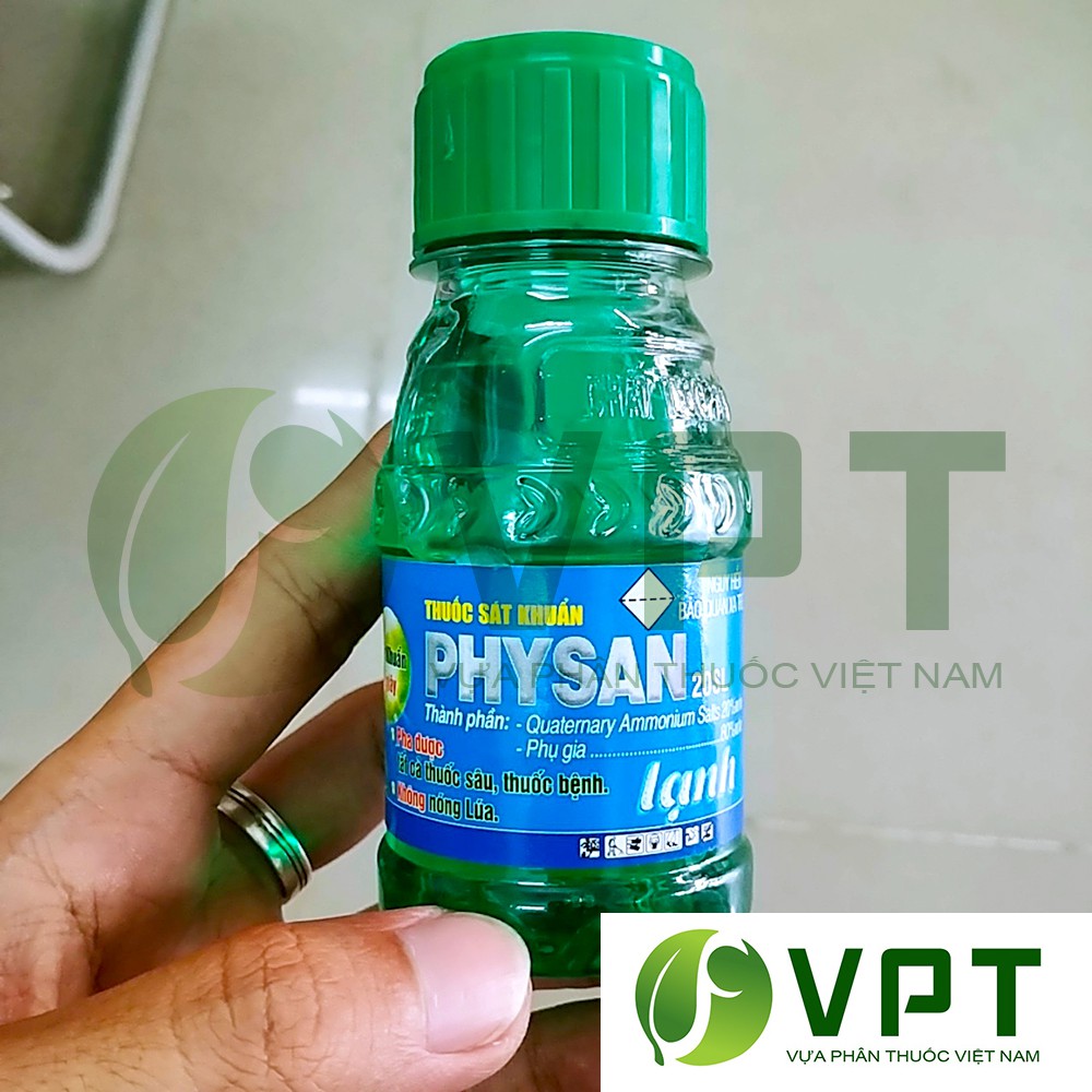 Thuốc Physan 20SL (Mẫu mới) đặc trị THỐI NHŨN, CHÁY LÁ