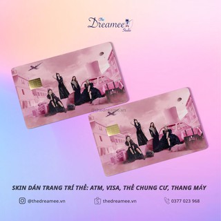 BLACKPINK / MIẾNG DÁN TRANG TRÍ THẺ ngân hàng, ATM, thẻ xe...KHÔNG ẢNH HƯỞNG TÍNH NĂNG THẺ, skin card - THEDREAMEE.VN