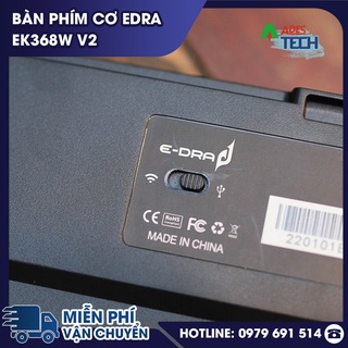 [ Hàng Chính Hãng ] Bàn phím cơ E-Dra EK368W v2 (Wireless / Bluetooth / Led RGB / Hotswap)