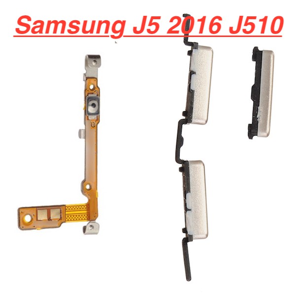 ✅ Mạch Nút Nguồn Samsung J5 2016 J510 Dây Cáp Nút Mở Nguồn On Off , Tăng Giảm Âm Lượng Linh Kiện Thay Thế