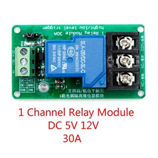 Module relay 1 kênh 12v 30A , mạch điện relay 30A