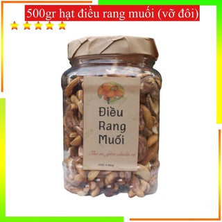 500gr hạt điều rang muối loại thơm giòn (vỡ đôi)